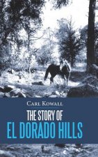 Story of El Dorado Hills