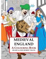 Medieval England: An Adult Colouring book