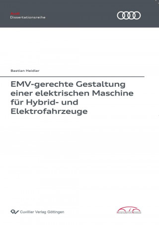EMV-gerechte Gestaltung einer elektrischen Maschine für Hybrid- und Elektrofahrzeuge