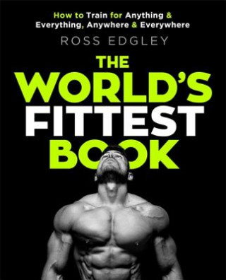 The World's Fittest Book (Ross Edgley)()