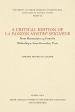 Critical Edition of La Passion Nostre Seigneur