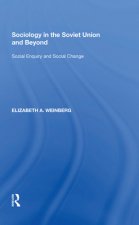 Sociology in the Soviet Union and Beyond