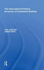 International Political Economy of Investment Bubbles