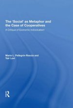 'Social' as Metaphor and the Case of Cooperatives