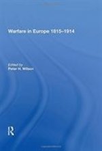 Warfare in Europe 1815 1914