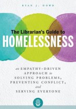 Librarian's Guide to Homelessness