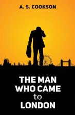 Man Who Came to London
