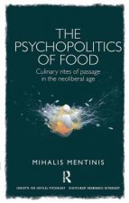 Psychopolitics of Food