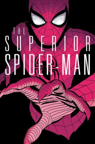 Superior Spider-man: The Complete Collection Vol. 1