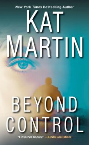 Beyond Control (Kat Martin)(Brožovaná)
