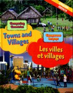 Dual Language Learners: Comparing Countries: Towns and Villages (English/French)