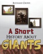 Short History About Giants