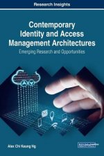 Contemporary Identity and Access Management Architectures