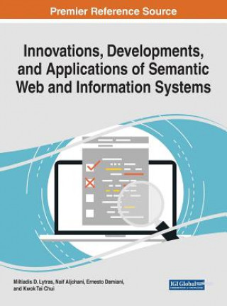 Innovations, Developments, and Applications of Semantic Web and Information Systems