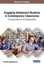 Engaging Adolescent Students in Contemporary Classrooms
