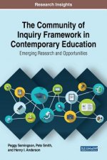 Community of Inquiry Framework in Contemporary Education