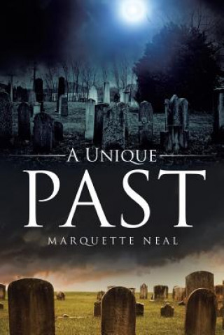 Unique Past