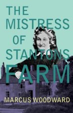 Mistress of Stantons Farm