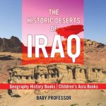 Historic Deserts of Iraq - Geography History Books Children's Asia Books