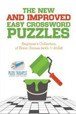 New and Improved Easy Crossword Puzzles Beginner's Collection of Brain Games (with 70 drills!)