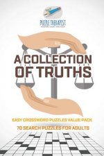 Collection of Truths Easy Crossword Puzzles Value Pack 70 Search Puzzles for Adults