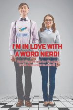 I'm in Love with a Word Nerd! Hard Crosswords for Couples (with 70 puzzles to solve!)