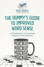 Dummy's Guide to Improved Word Sense Intermediate Crossword Puzzles for Dummies
