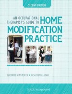 Occupational Therapist's Guide to Home Modification Practice