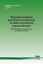 Financial Analysts and Their Contribution to Well-Functioning Capital Markets