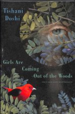 Girls Are Coming Out of the Woods