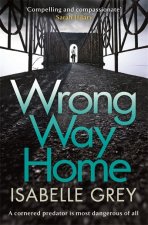 Wrong Way Home
