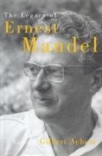 Legacy of Ernest Mandel