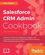 Salesforce CRM Admin Cookbook -