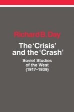 Crisis and the Crash