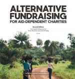 ALTERNATIVE FUNDRAISING FOR AID-DEPENDENT CHARITIES