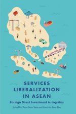 Services Liberalization in ASEAN
