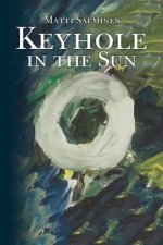 Keyhole in the Sun