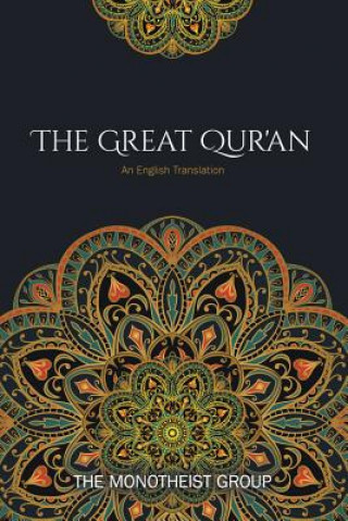 The Great Qur'an: An English Translation