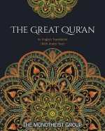 The Great Qur'an: An English Translation (with Arabic Text)