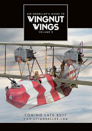 Wingnut Wings. Volume 2