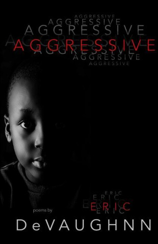 Aggressive