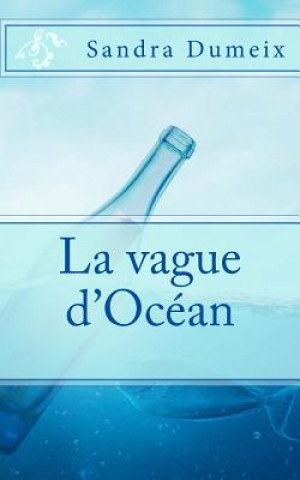 La vague d'océan