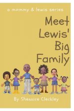 Meet Lewis' Big Family