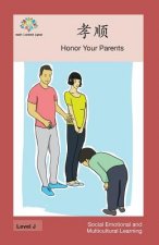 孝顺: Honor Your Parents