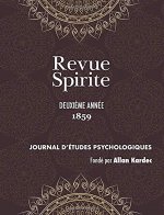 Revue Spirite (Annee 1859 - Deuxieme Annee): Journal D'Etudes Psychologiques