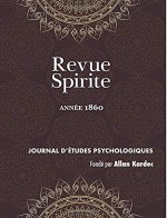 Revue Spirite (Annee 1860): Journal D'Etudes Psychologiques