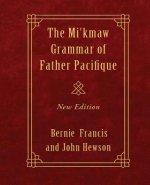 Mi'kmaw Grammar of Father Pacifique