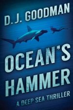 Ocean's Hammer: A Deep Sea Thriller