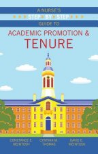 A Nurse's Step-By-Step Guide to Academic Promotion & Tenure