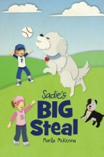 Sadie's Big Steal